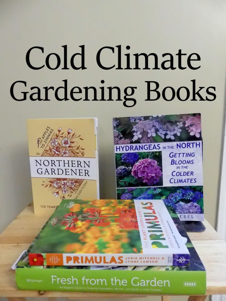 Cold Climate Gardening Books: New Titles